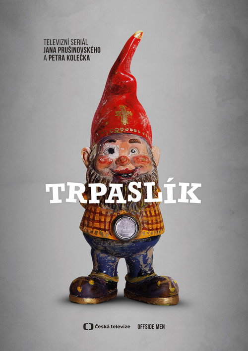 Trpaslík poster