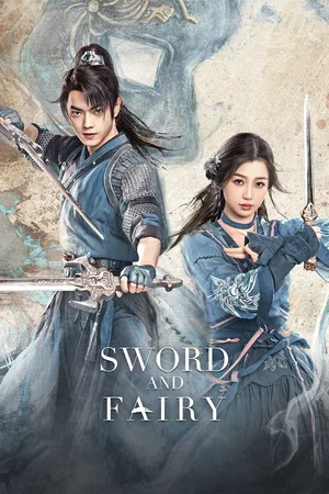Sword and Fairy 6 poster