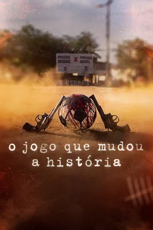 The Game That Changed History poster