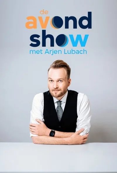 De avondshow met Arjen Lubach poster