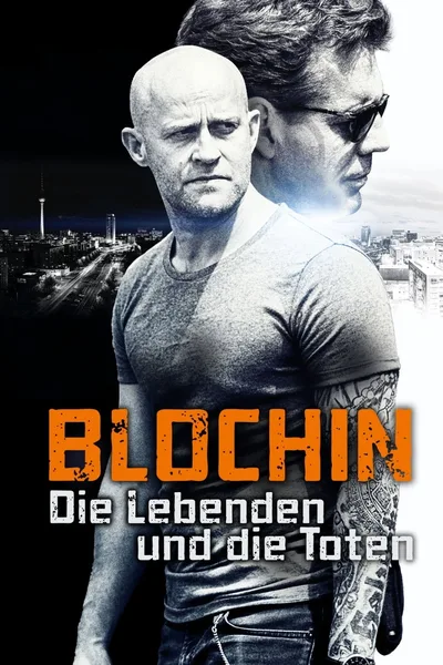 Blochin: Die Lebenden und die Toten poster