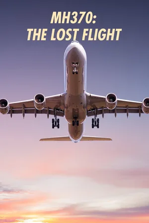 MH370: The Lost Flight poster