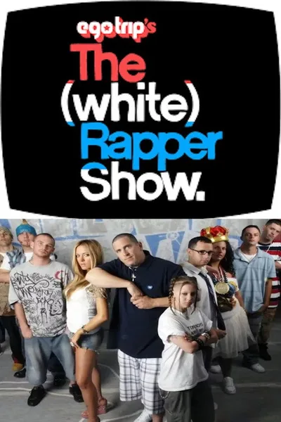 The (White) Rapper Show poster