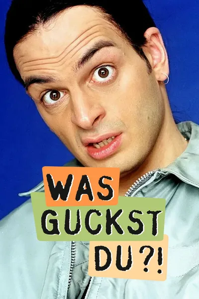 Was guckst du?! poster