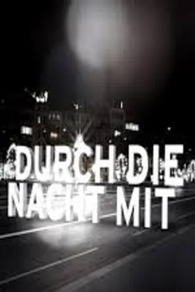 Into the Night with... poster