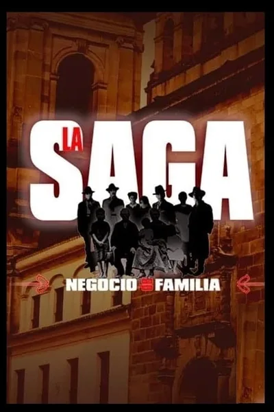 La saga: Negocio de familia poster