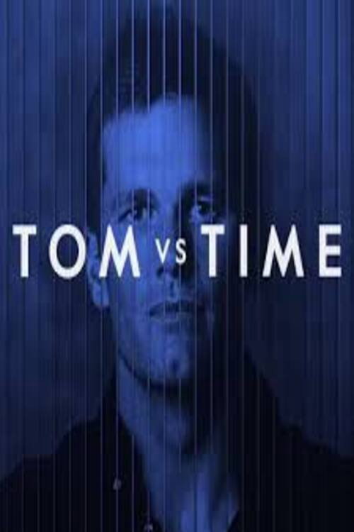 Tom vs. Time poster