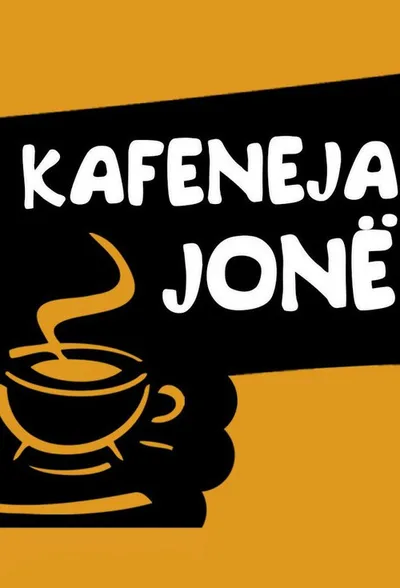 Kafeneja Jonë poster