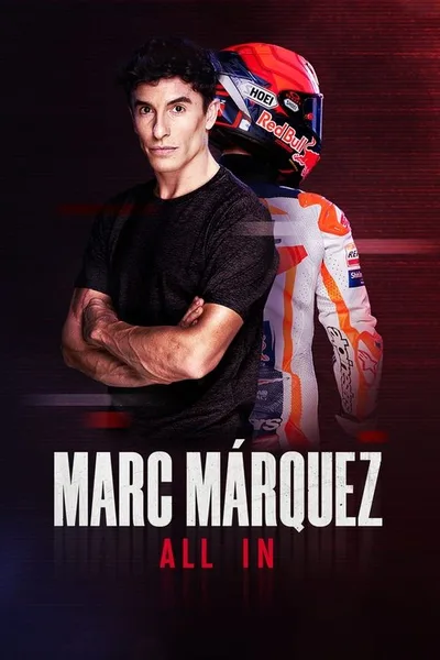 Marc Marquez: ALL IN poster