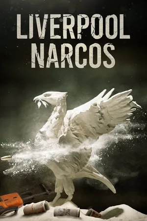 Liverpool Narcos poster