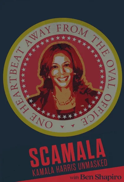 Scamala: Kamala Harris Unmasked poster