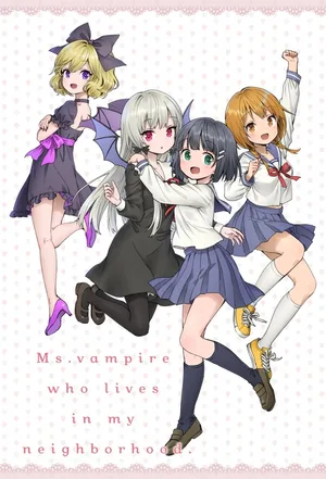 Ms. Vampire Who Lives in My Neighborhood poster