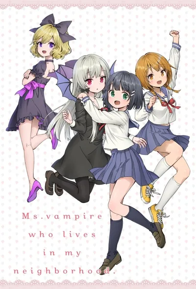 Ms. Vampire Who Lives in My Neighborhood poster