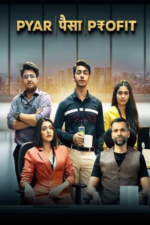 Pyaar Paisa Profit poster