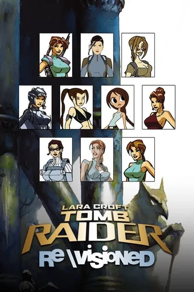 Re\Visioned: Tomb Raider Animated Series poster