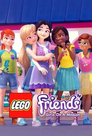 Lego Friends: Girls on A Mission poster