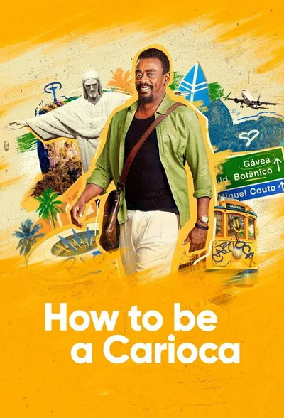 How to Be a Carioca poster