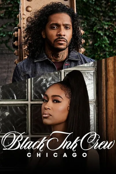 Black Ink Crew: Chicago poster