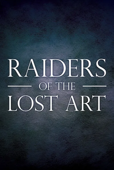 Raiders of the Lost Art poster