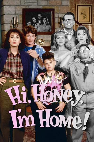 Hi Honey, I'm Home poster
