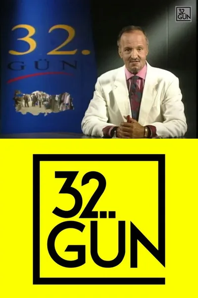 32. Gün poster