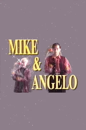 Mike & Angelo poster