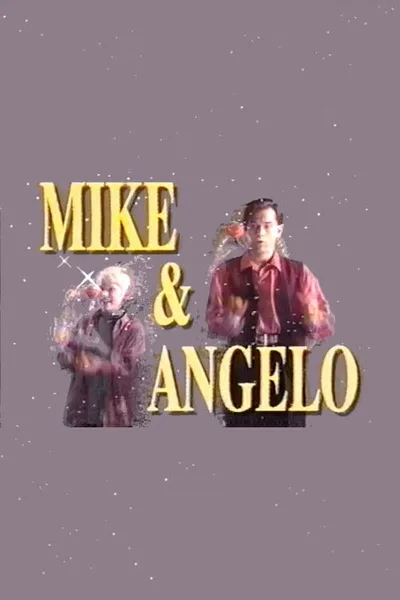Mike & Angelo poster