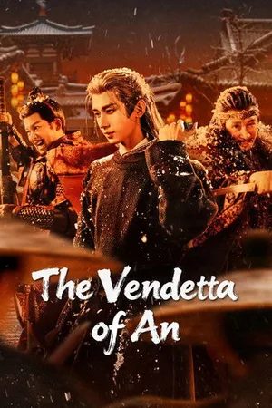 The Vendetta of An poster