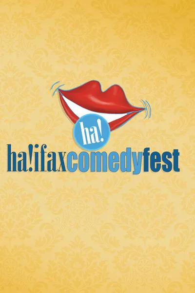 The Ha!ifax Comedy Fest poster