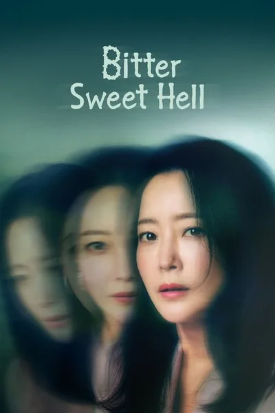 Bittersweet Hell poster