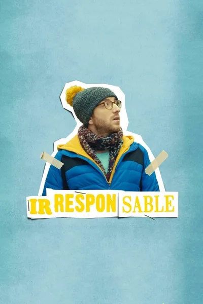Irresponsible poster