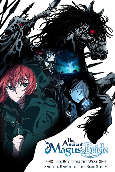 Mahou Tsukai no Yome: Nishi no Shounen to Seiran no Kishi poster
