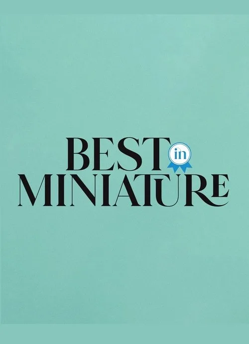 Best in Miniature poster