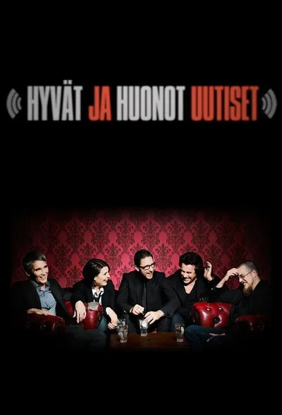 Hyvät ja huonot uutiset poster