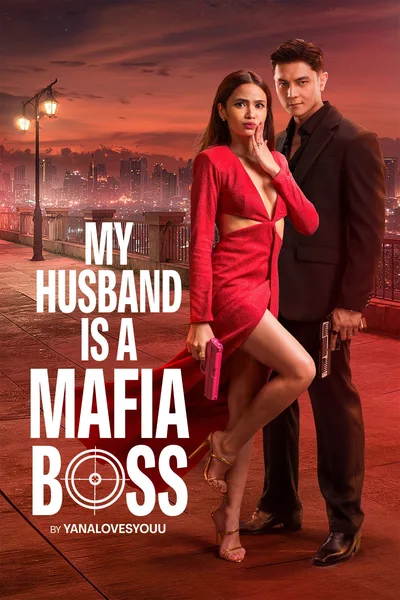 My Husband Is a Mafia Boss poster