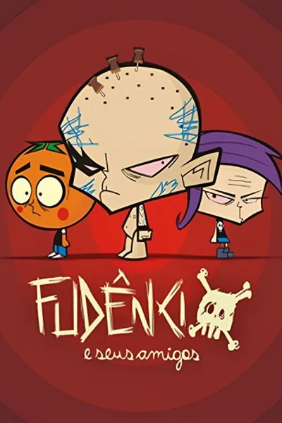 Fudêncio e Seus Amigos poster