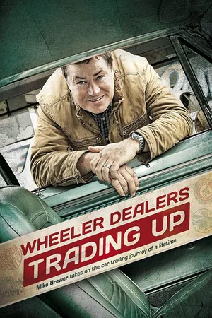 Wheeler Dealers: Trading Up poster