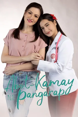 Abot-kamay na pangarap poster