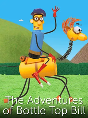 The Adventures of Bottle Top Bill and His Best Friend Corky poster