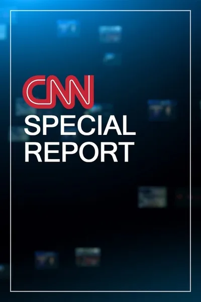 CNN Special Reports poster