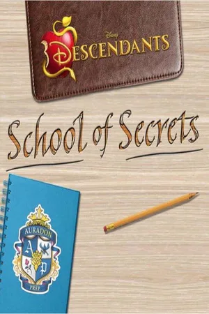 Disney Descendants: School of Secrets poster