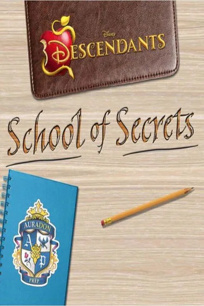 Disney Descendants: School of Secrets poster