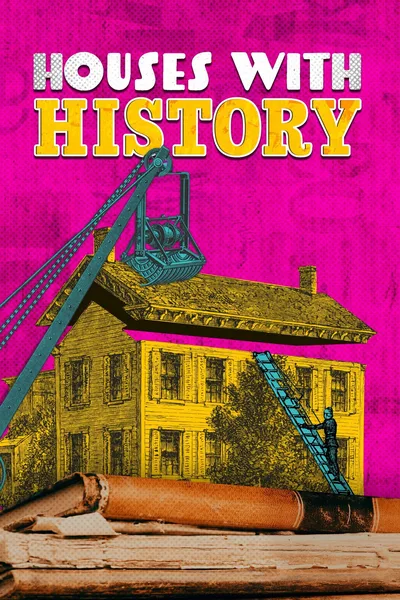 Houses with History poster