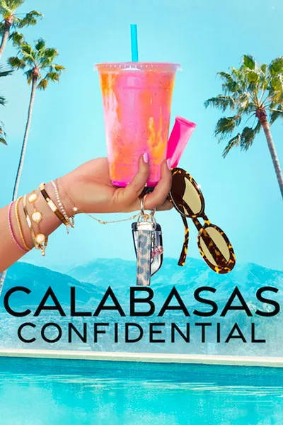 Calabasas Confidential poster
