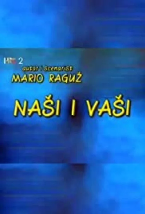 Nasi i vasi poster