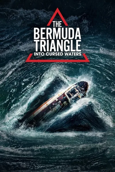 The Bermuda Triangle: Into Cursed poster