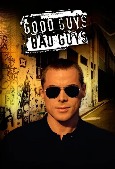 Good Guys Bad Guys poster