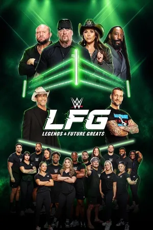 WWE LFG: Legends & Future Greats poster