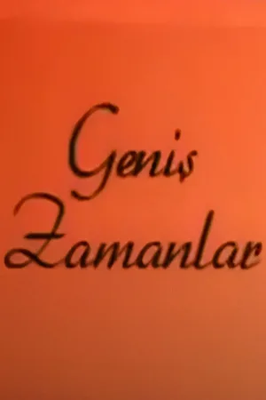 Genis Zamanlar poster