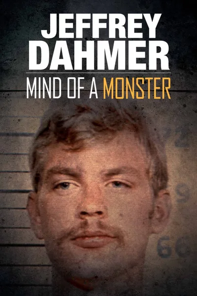 A Mente de um Monstro: Jeffrey Dahmer - O Canibal poster